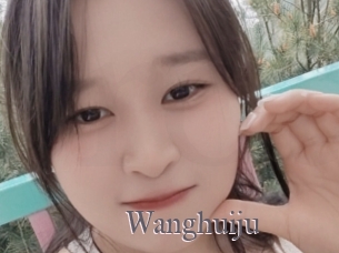 Wanghuiju
