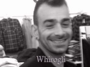 Whirogli