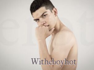 Witheboyhot