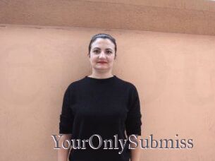 YourOnlySubmiss