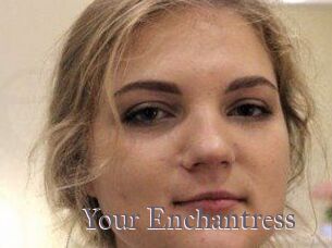 Your_Enchantress