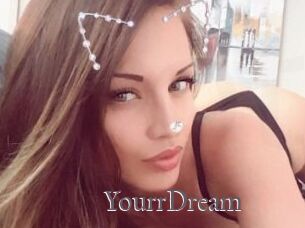 YourrDream