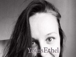 YoursEthel